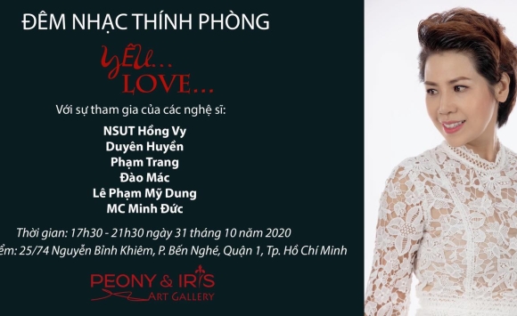 Peony&Iris Art Gallery hân hạnh giới thiệu đêm nhạc thính phòng ‘YÊU…” 31.10.20